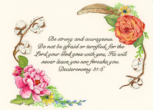 Deuteronomy 31:6 He will Never Leave or Forsake You